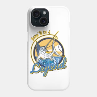 Born to be a fishing legend Phone Case