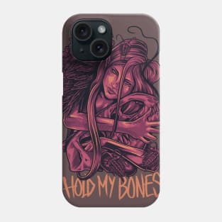 Hold My Bones Phone Case