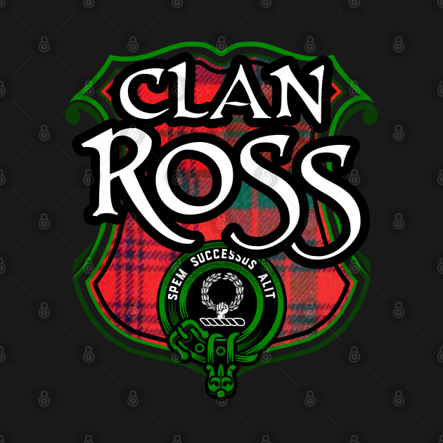 Discover Clan Ross Surname Scottish Clan Tartan Crest Badge - Scottish Clan - T-Shirt