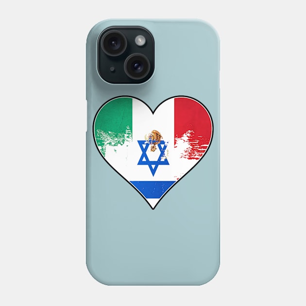 Mexican and Israelian Heart Mix Heritage Flag Phone Case by Just Rep It!!