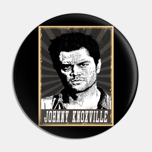 80s Style Johnny Knoxville Pin