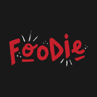 Foodie word creative typography black and red T-Shirt