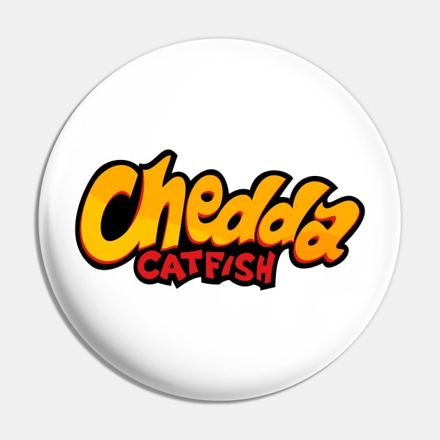 Chedda Catfish Pin by MBK