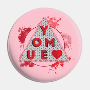 You And Me In Love Forever Pin