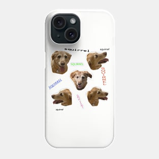 Squirrel!! Phone Case