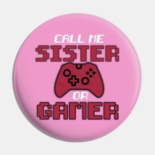 Retro gamer sister neon design Pin