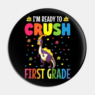 I'm ready to crush first grade back to school Pin