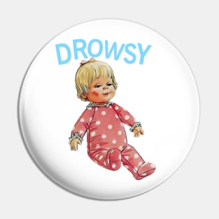 Drowsy Doll Pin