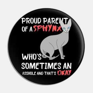 Proud Parents of Sphynx Pet Cat Pin