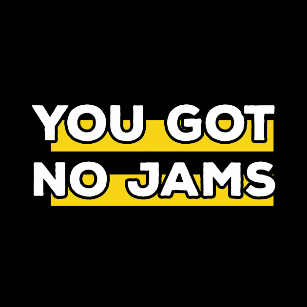 BTS you got no jams by shirtkey