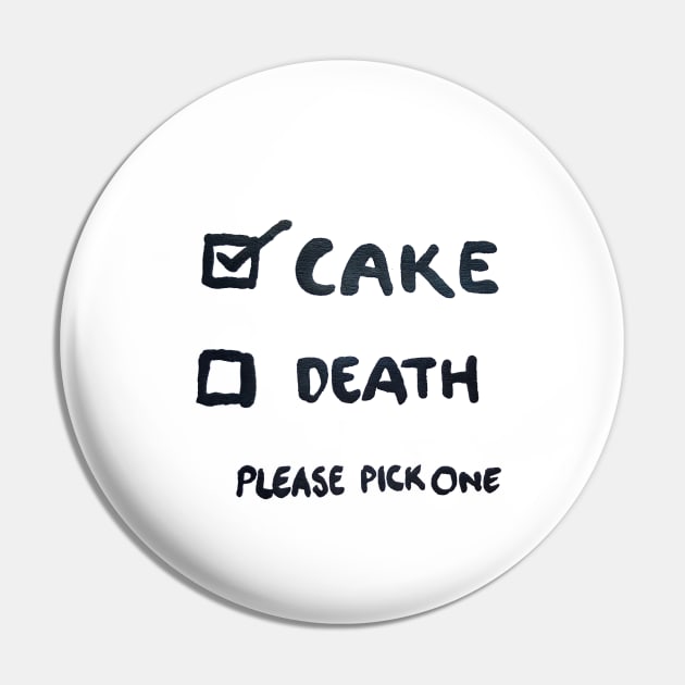 Cake or Death tick boxes - cake please! Pin by TillaCrowne