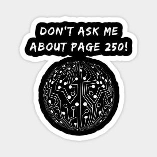 We Do Not Speak of Page 250 TShirt | Christmas Gift T-Shirt Magnet