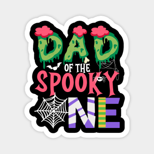 Dad Of The Spooky One Halloween First 1st Birthday Party Magnet