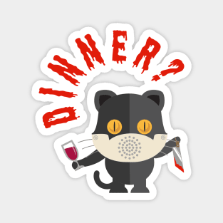 Hannibal Murderous Cat with Knife Asking Dinner? Magnet