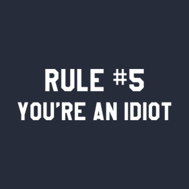 Wedding Crashers Rule 5 You're An Idiot Wedding Crashers TShirt