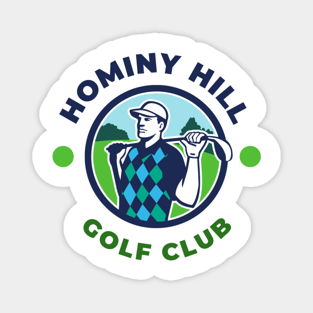 Hominy Hill Golf Magnet by White Name