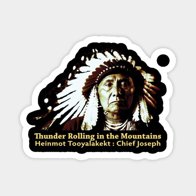 Chief Joseph : Nimiipuu (Nez Perce) Magnet by The North End (unofficial)