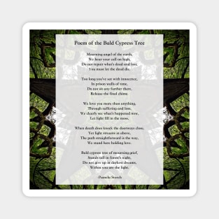Poem of the Bald Cypress Tree by Pamela Storch Magnet