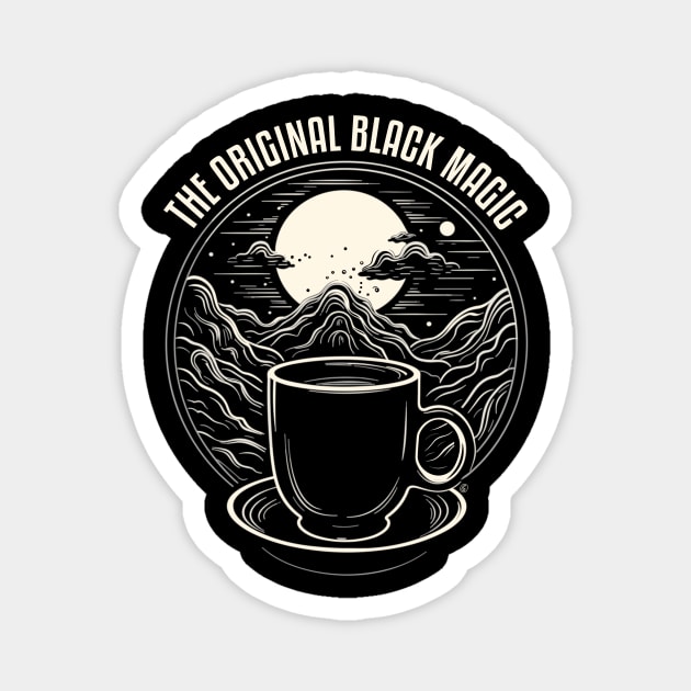 The Original Black Magic Occult Coffee Magnet by Cosmo Gazoo