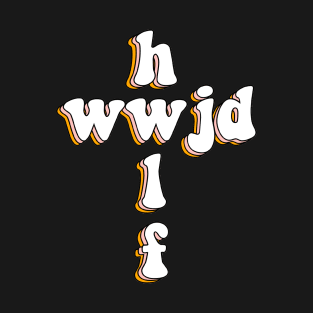 wwjd x hwlf T-Shirt