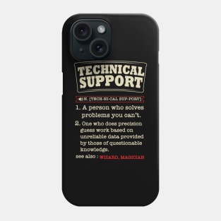 Tech Support Definition Shirt-Funny Computer Nerd Gift Phone Case