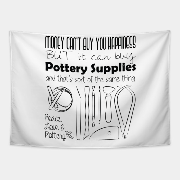 Pottery Supplies = Happiness Tapestry by DQDesigns By Chele