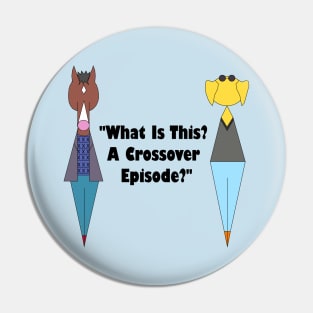 Crossover Episode Pin