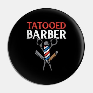 Tattooed Barber Pin