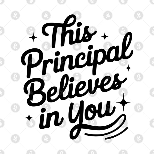 This Principal Believes In You by silentboy