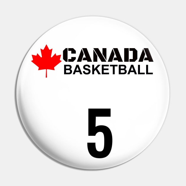 Canada Basketball Number 5 T-Shirt Design Gift Idea Pin by werdanepo