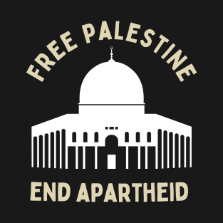 Free Palestine Gaza Under Attack Jerusalem Palestina Palestine Will Be Free Save Palestine Arab Save Gaza Zionist Zionism T-Shirt