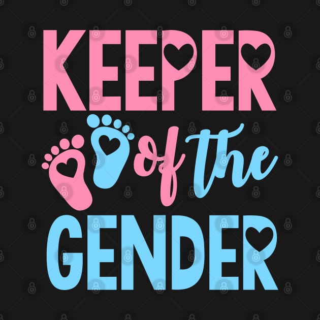 Gender Reveal Keeper of the Gender by CreativeShirt
