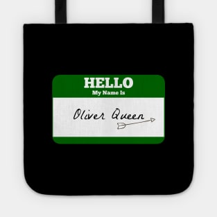 Hello My Name Is Oliver Queen Sticker - Green Arrow Tote