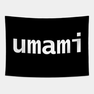 Umami Minimal Typography White Text Tapestry