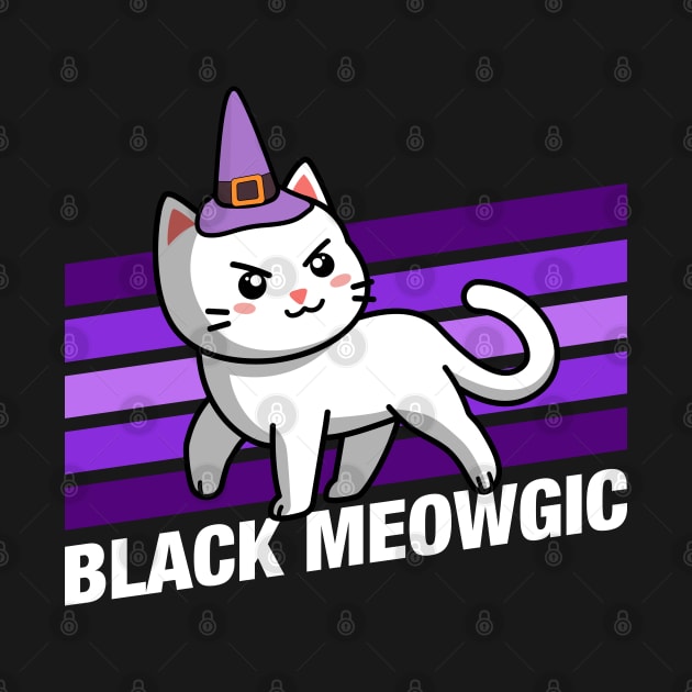 Black Meowgic Cute Funny Cat Quotes by pixeptional