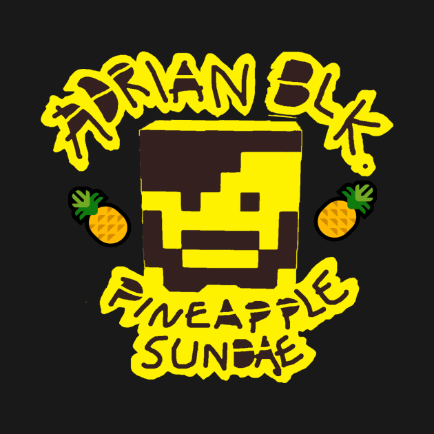 ADRIAN BLACK ''PINEAPPLE SUNDAE'' by KVLI3N