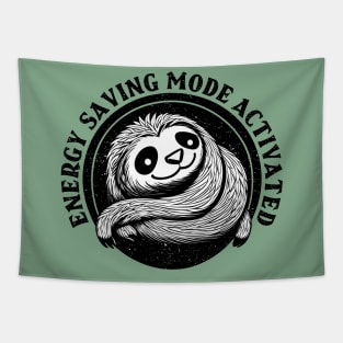 Energy Saving Mode Activated, sloth bk Tapestry