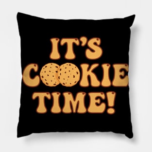 It's Cookie Time - Cookies Pillow