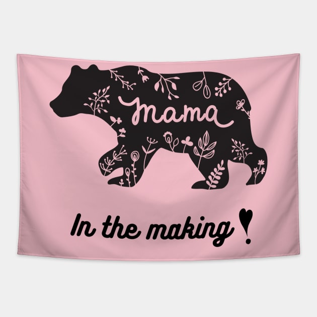 MAMA BEAR IN THE MAKING Tapestry by Gina's Creations (Gbugytsh)