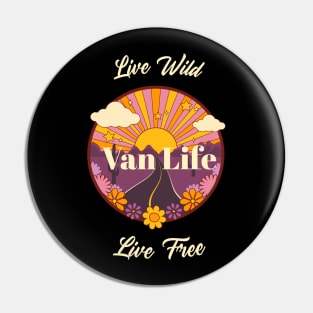 Live Wild, Live Free Pin