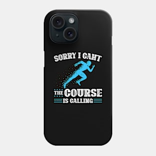 The Course Is Calling Track Field Running Phone Case