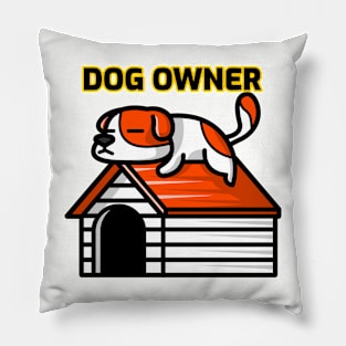 Dog owner Pillow