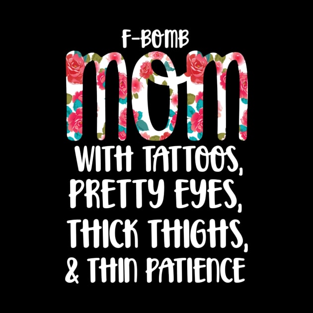 F-Bomb Mom with Tattoos Pretty Eyes and Thick Thighs Hoodie by craiglimu