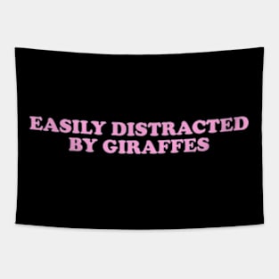 Easily distracted by giraffes shirt, Funny Giraffe Clothing, Giraffe Animal Tapestry