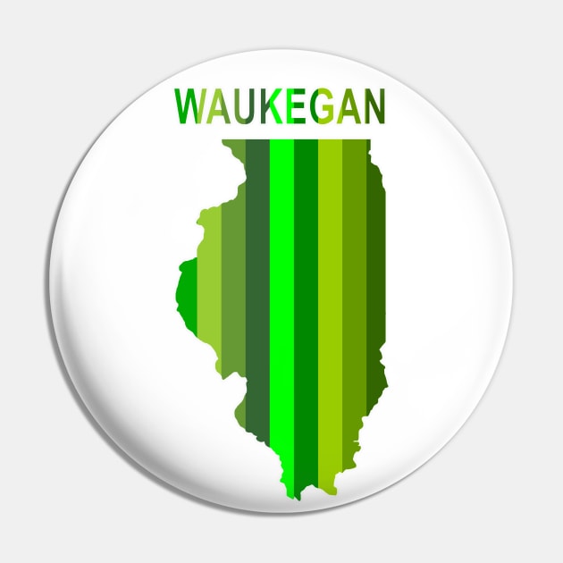 Green Waukegan Pin by Vandalay Industries