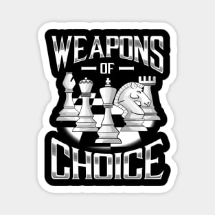 Chess Choice Of Weapon Magnet