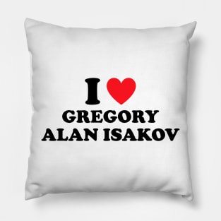 I Love Gregory Alan Isakov Pillow