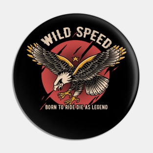 Wild Speed Pin