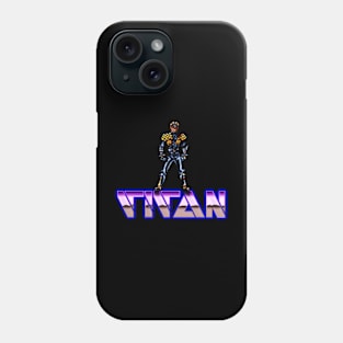 Titan Phone Case