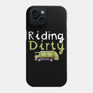 Riding Dirty Phone Case